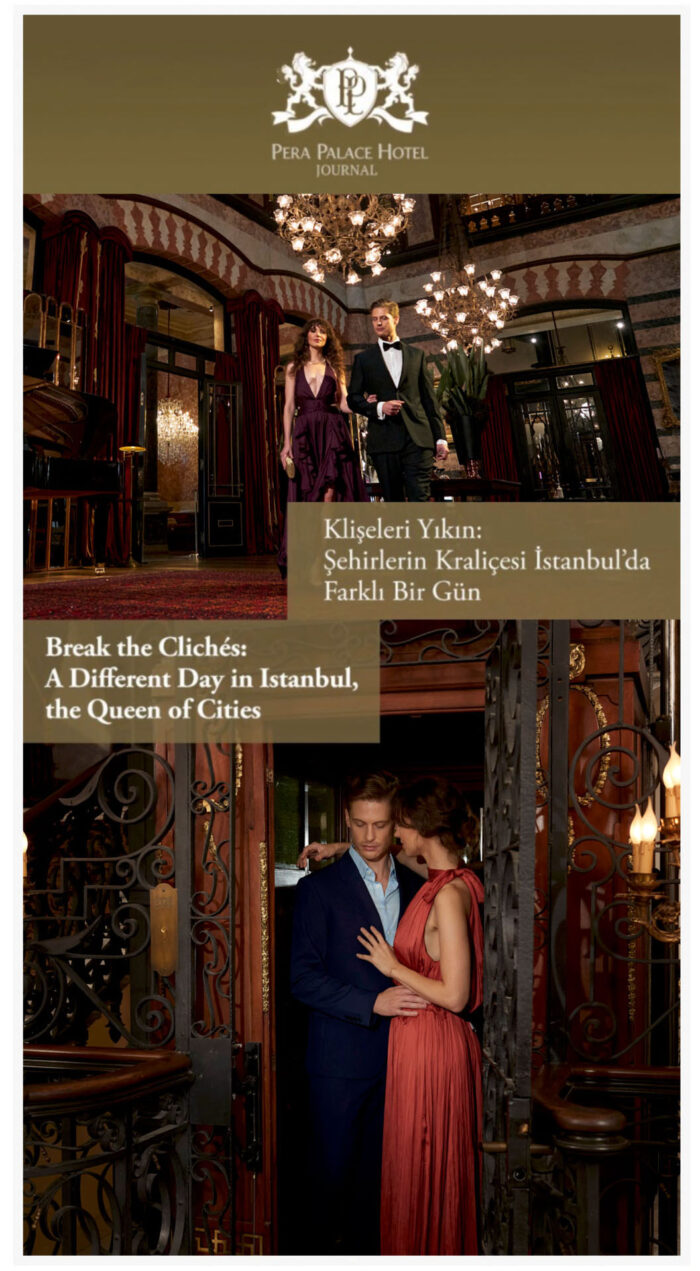 Pera Palace Campaign